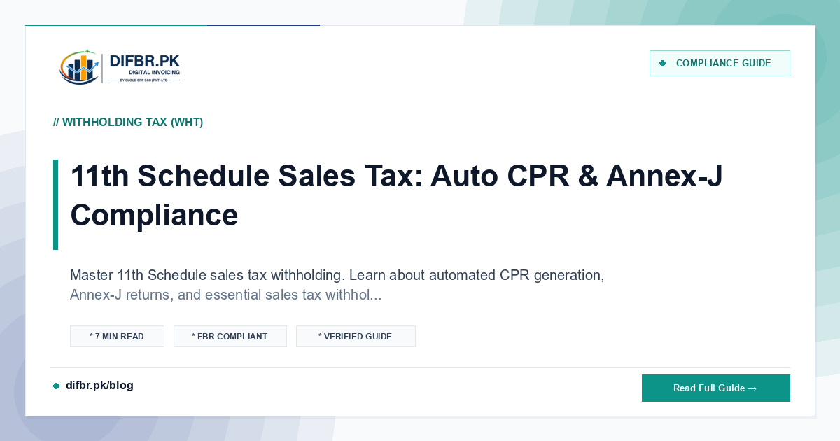 11th Schedule Sales Tax: Auto CPR & Annex-J Compliance