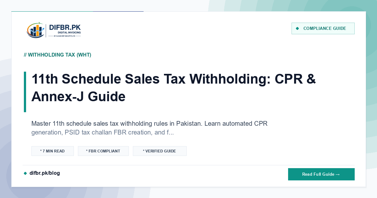 11th Schedule Sales Tax Withholding: CPR & Annex-J Guide