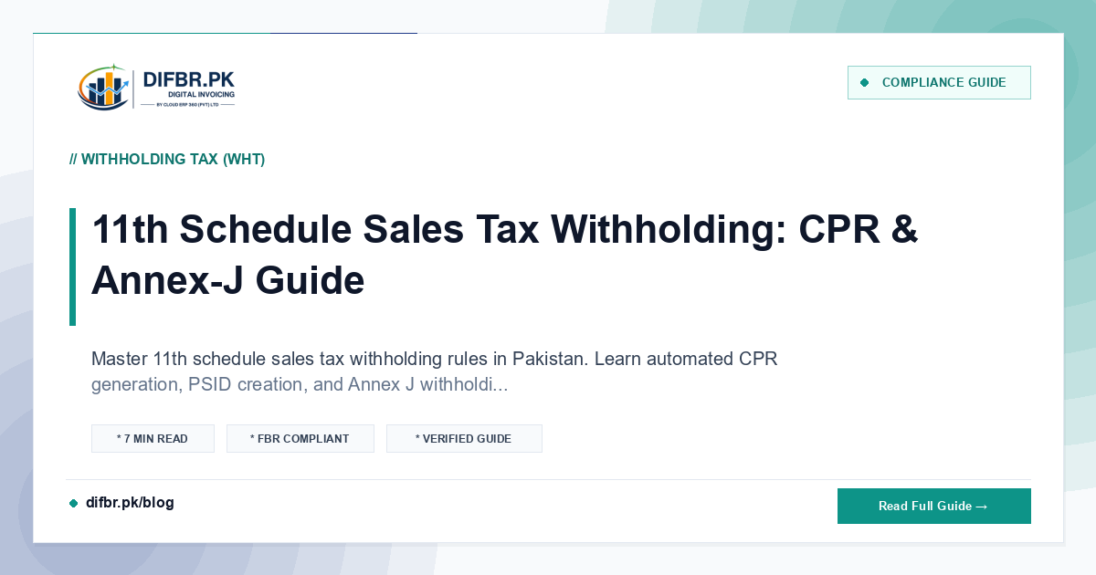 11th Schedule Sales Tax Withholding: CPR & Annex-J Guide