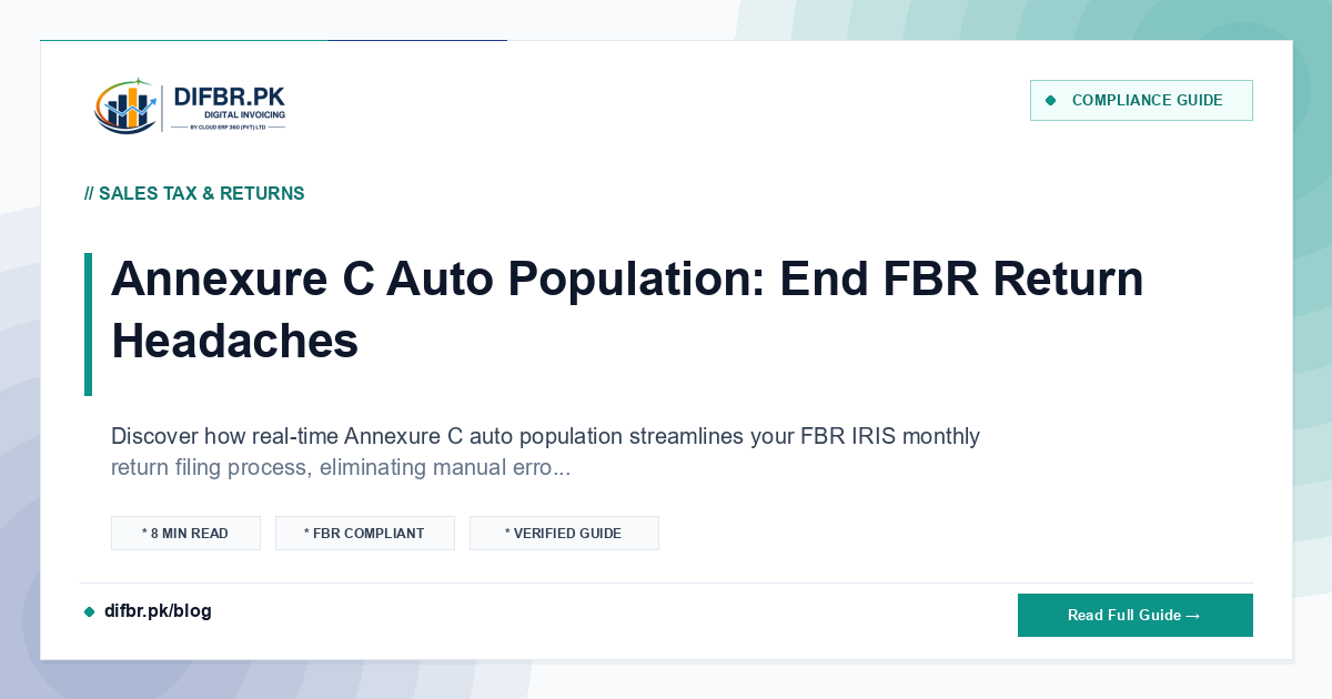 Annexure C Auto Population: End FBR Return Headaches