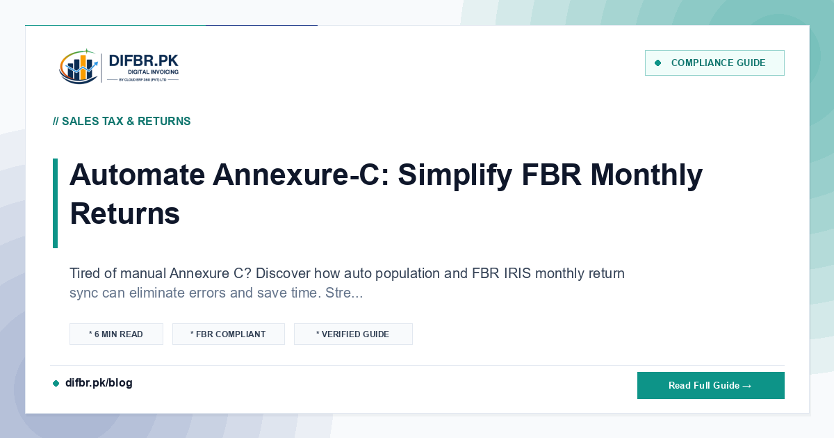 Automate Annexure-C: Simplify FBR Monthly Returns