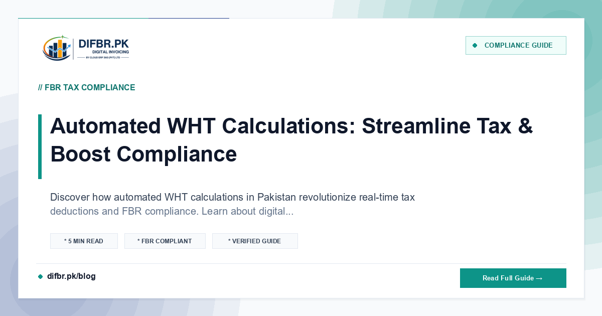 Automated WHT Calculations: Streamline Tax & Boost Compliance