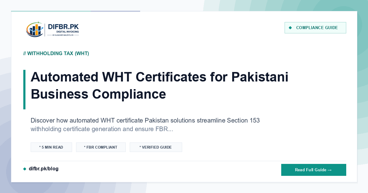 Automated WHT Certificates for Pakistani Business Compliance