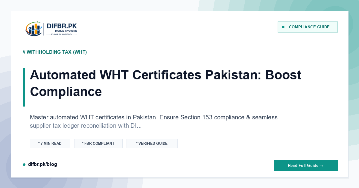 Automated WHT Certificates Pakistan: Boost Compliance