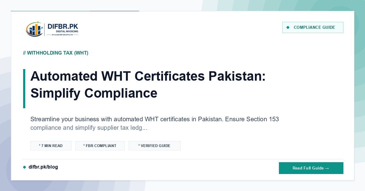 Automated WHT Certificates Pakistan: Simplify Compliance