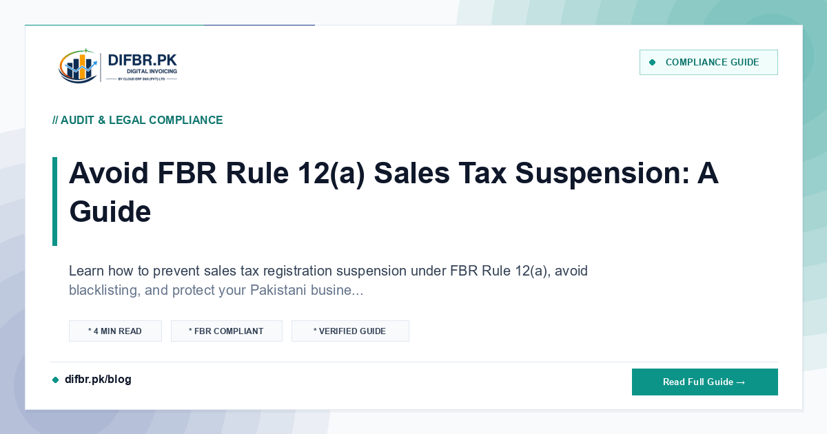 Avoid FBR Rule 12(a) Sales Tax Suspension: A Guide