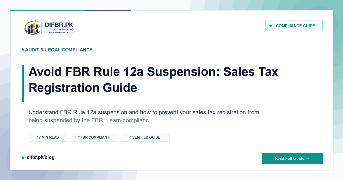 Avoid FBR Rule 12a Suspension: Sales Tax Registration Guide