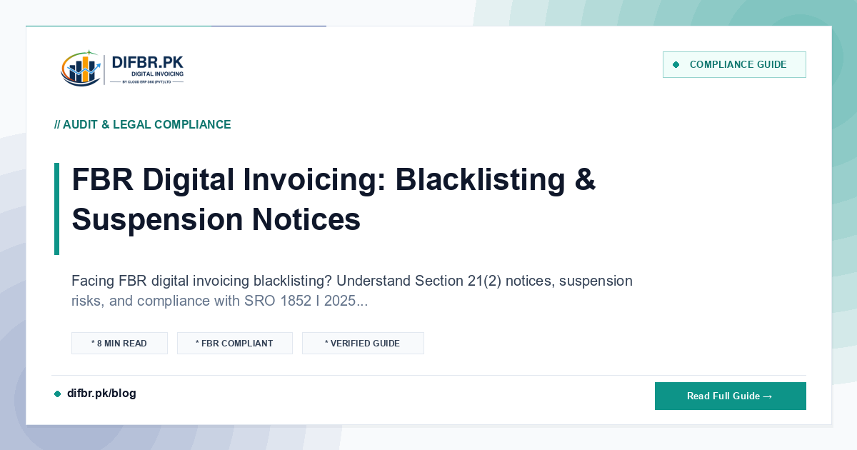 FBR Digital Invoicing: Blacklisting & Suspension Notices