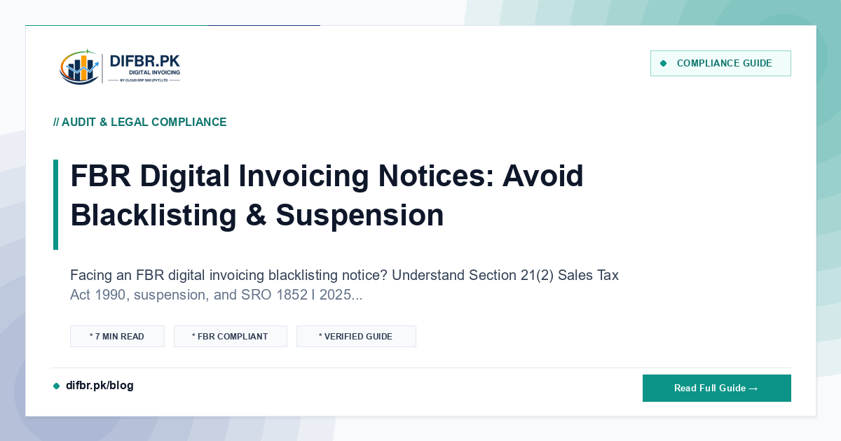 FBR Digital Invoicing Notices: Avoid Blacklisting & Suspension