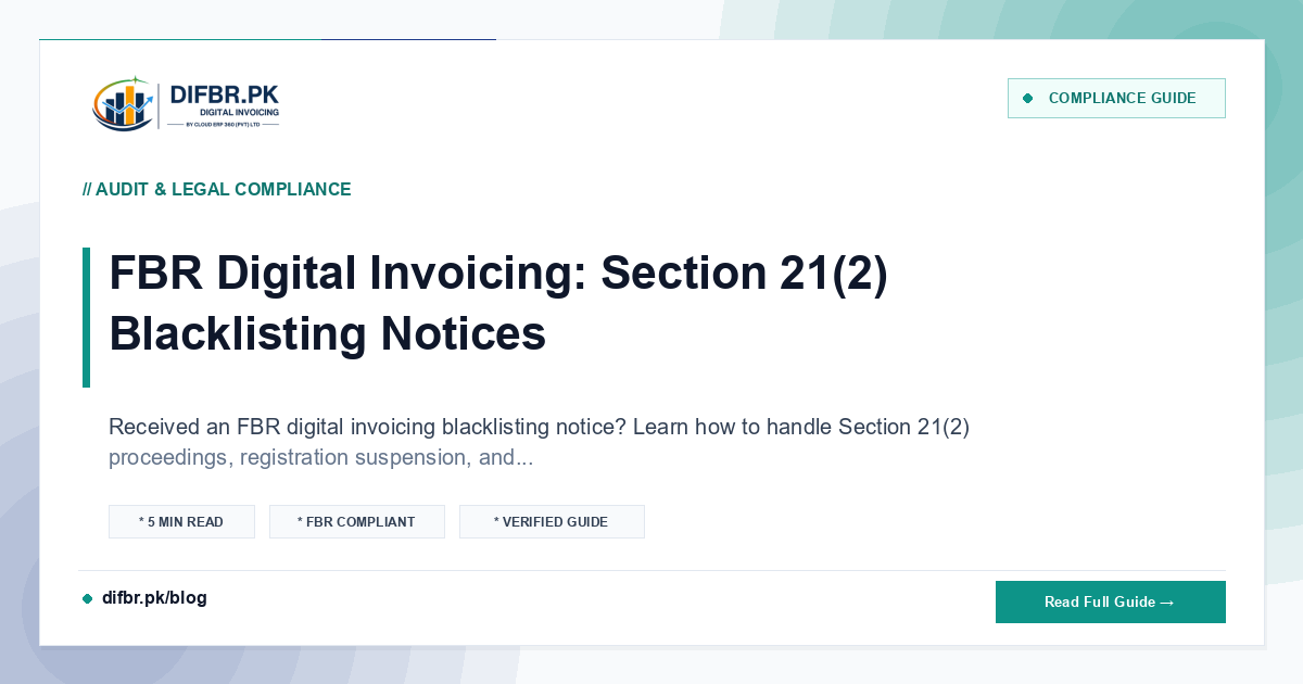 FBR Digital Invoicing: Section 21(2) Blacklisting Notices