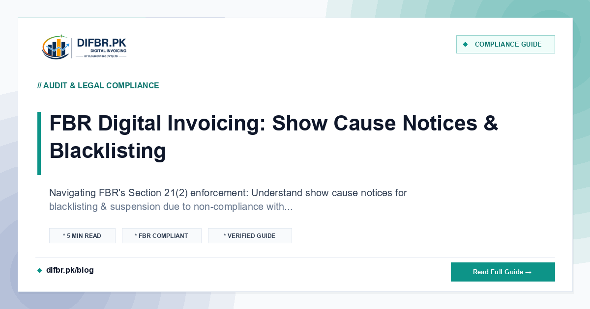FBR Digital Invoicing: Show Cause Notices & Blacklisting