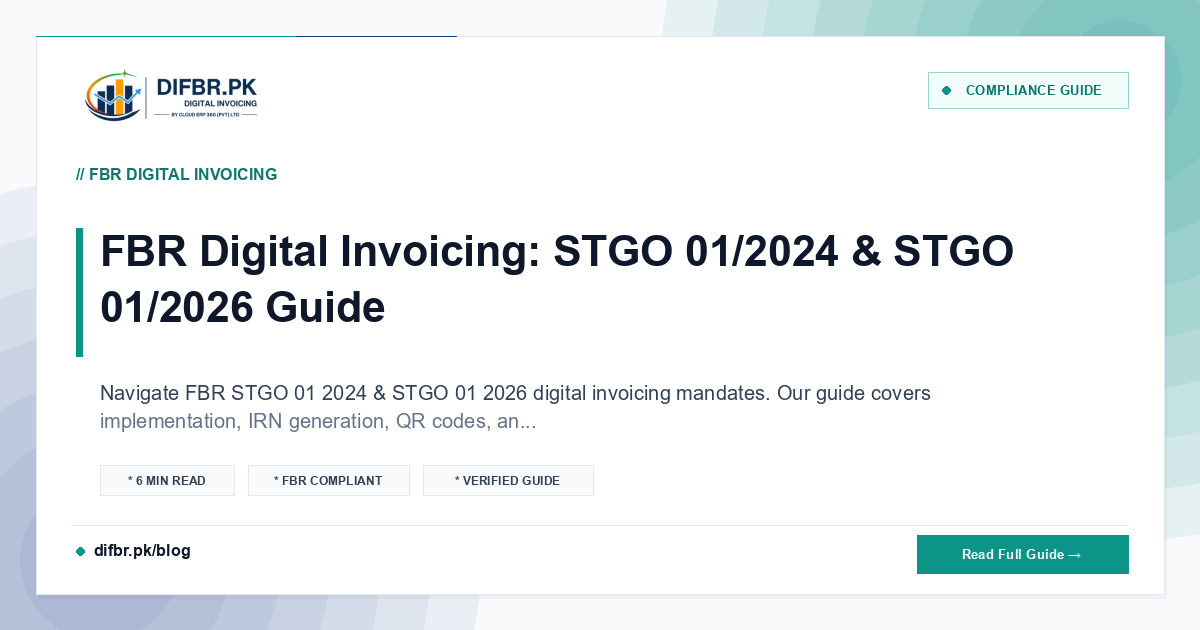 FBR Digital Invoicing: STGO 01/2024 & STGO 01/2026 Guide
