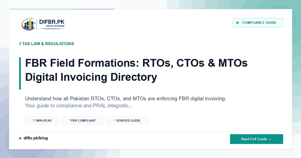 FBR Field Formations: RTOs, CTOs & MTOs Digital Invoicing Directory