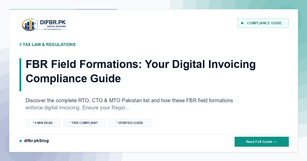 FBR Field Formations: Your Digital Invoicing Compliance Guide
