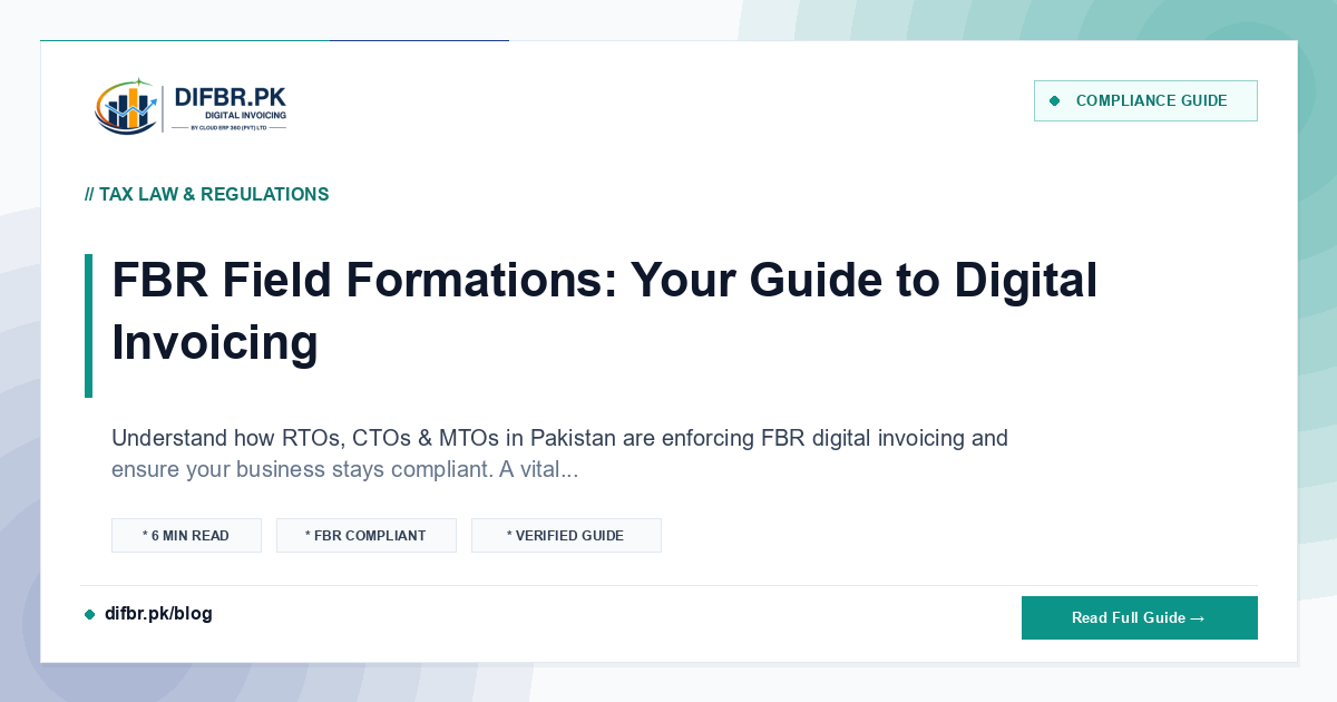 FBR Field Formations: Your Guide to Digital Invoicing