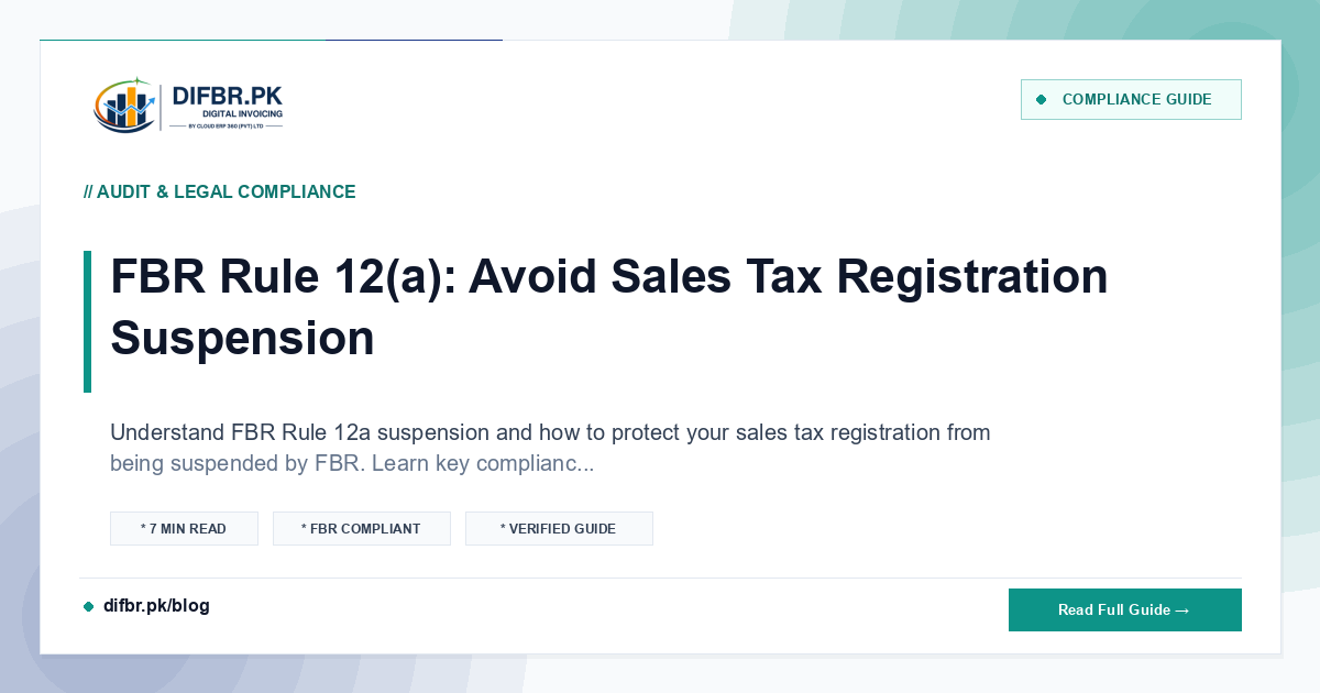 FBR Rule 12(a): Avoid Sales Tax Registration Suspension