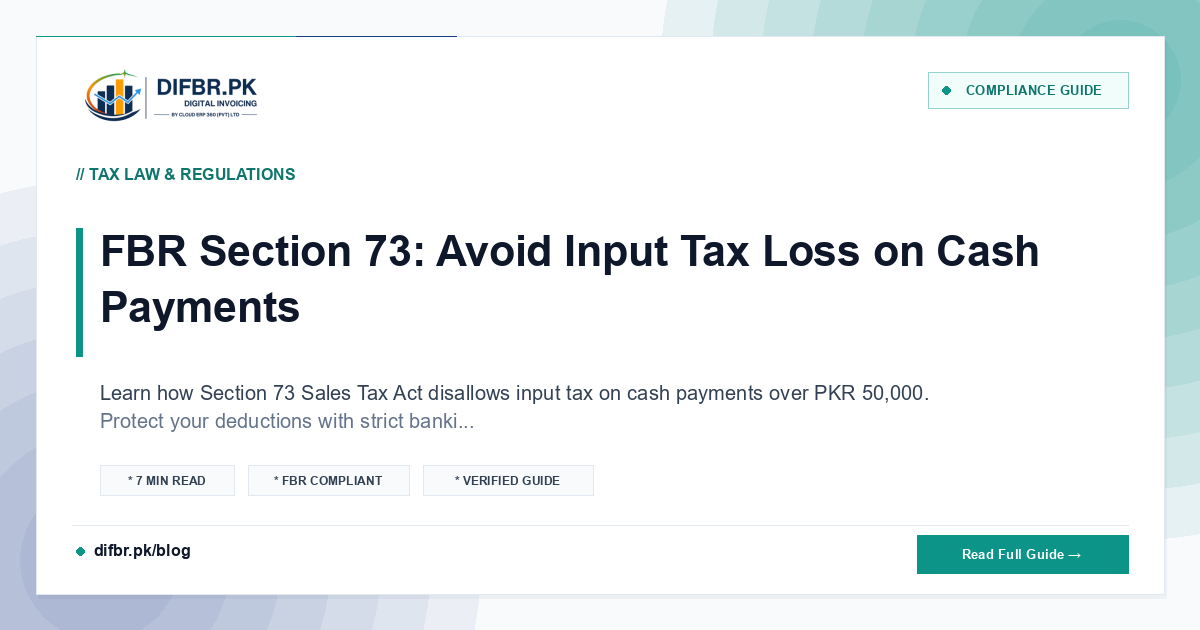 FBR Section 73: Avoid Input Tax Loss on Cash Payments