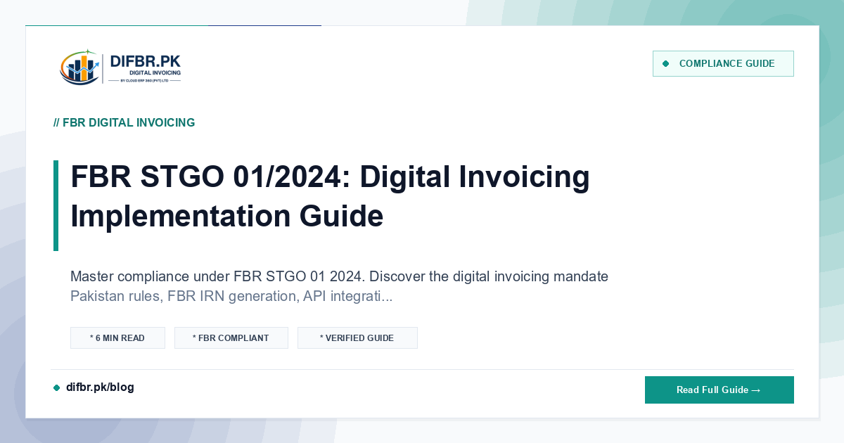 FBR STGO 01/2024: Digital Invoicing Implementation Guide