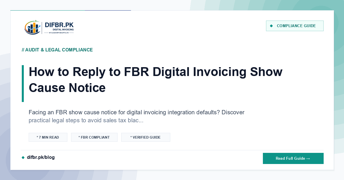 How to Reply to FBR Digital Invoicing Show Cause Notice