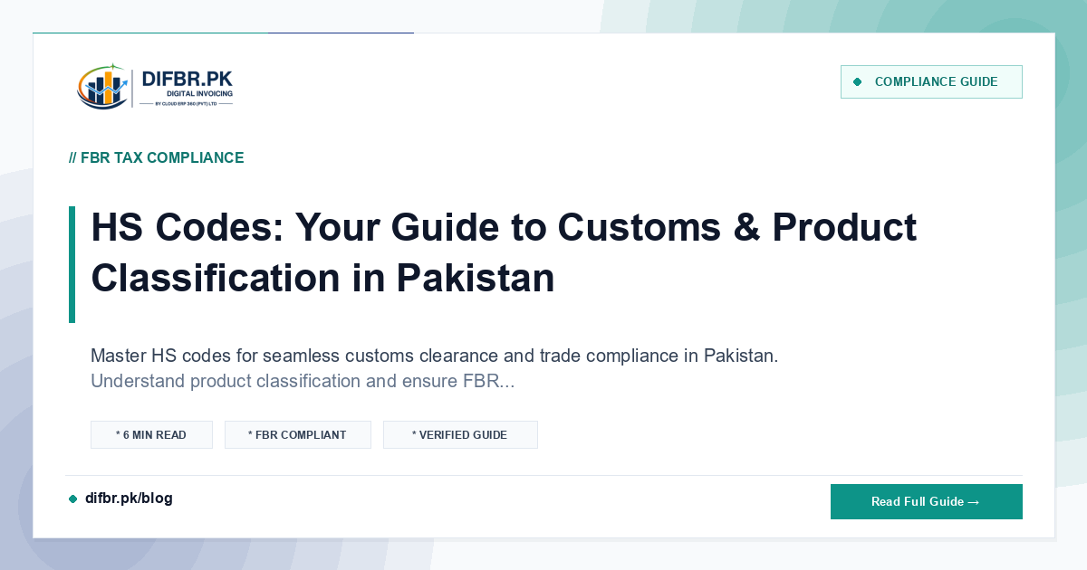 HS Codes: Your Guide to Customs & Product Classification in Pakistan