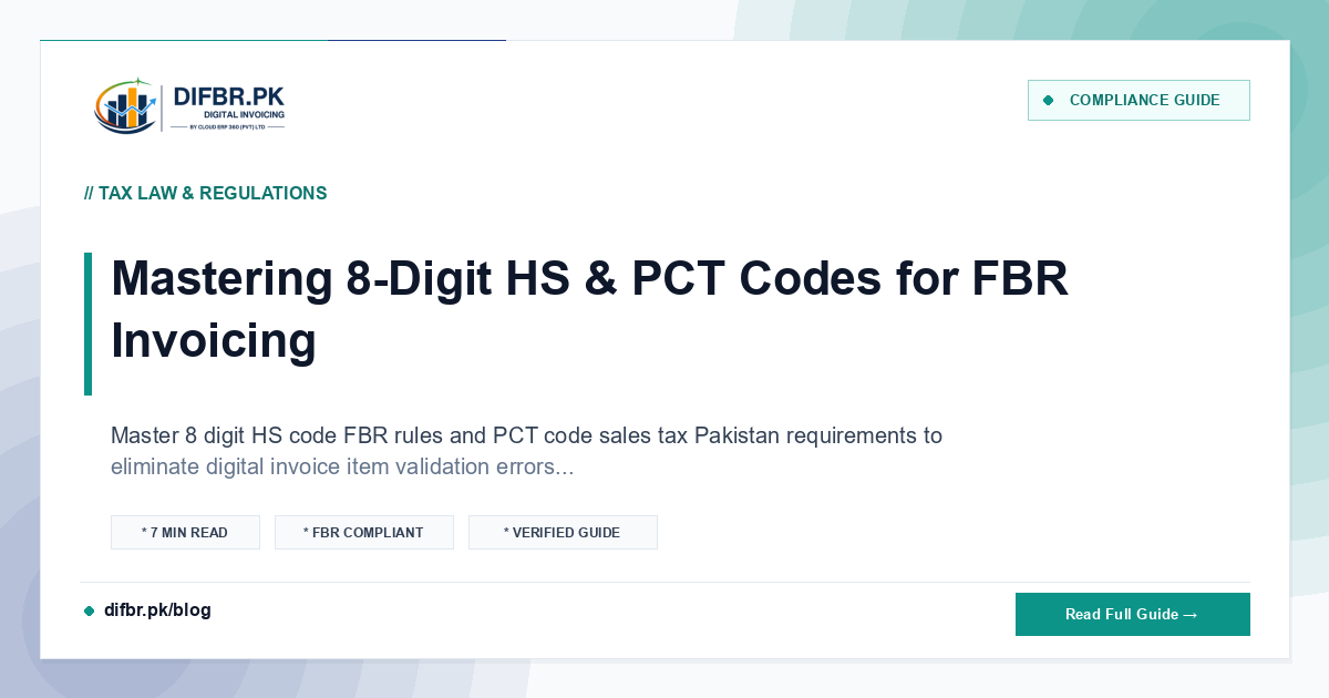 Mastering 8-Digit HS & PCT Codes for FBR Invoicing