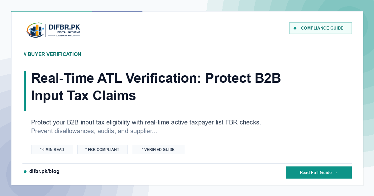 Real-Time ATL Verification: Protect B2B Input Tax Claims