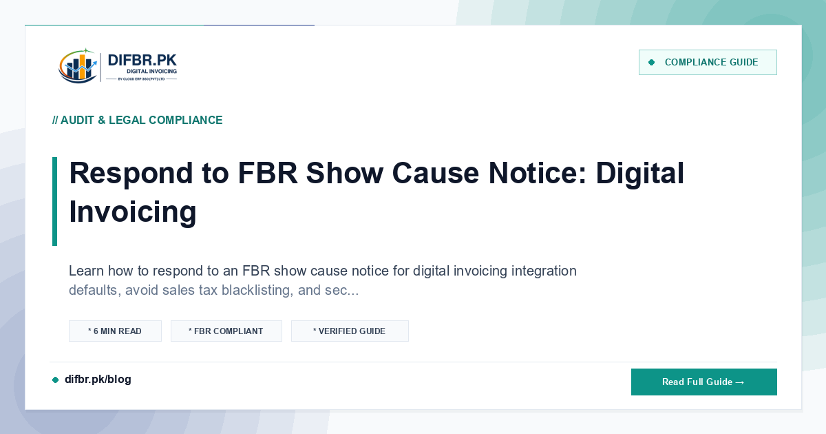 Respond to FBR Show Cause Notice: Digital Invoicing