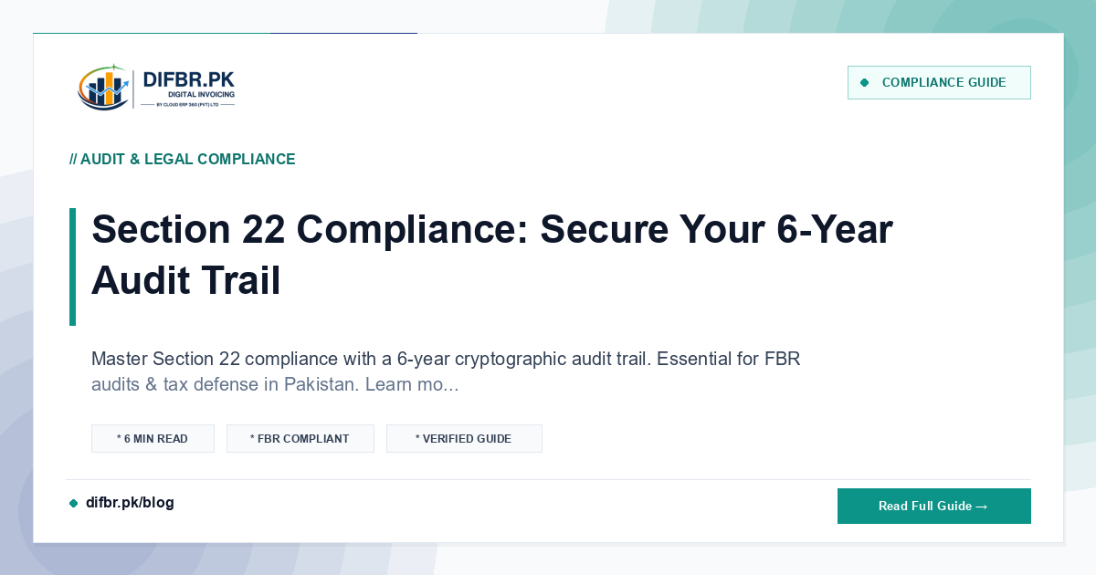 Section 22 Compliance: Secure Your 6-Year Audit Trail