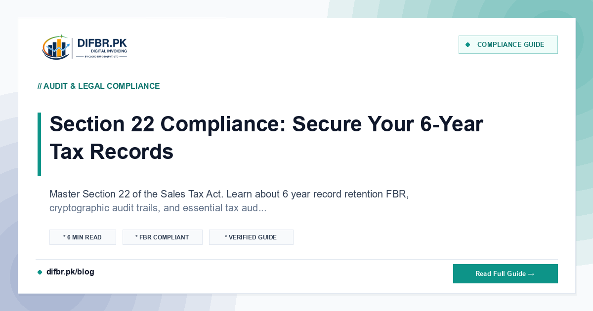 Section 22 Compliance: Secure Your 6-Year Tax Records