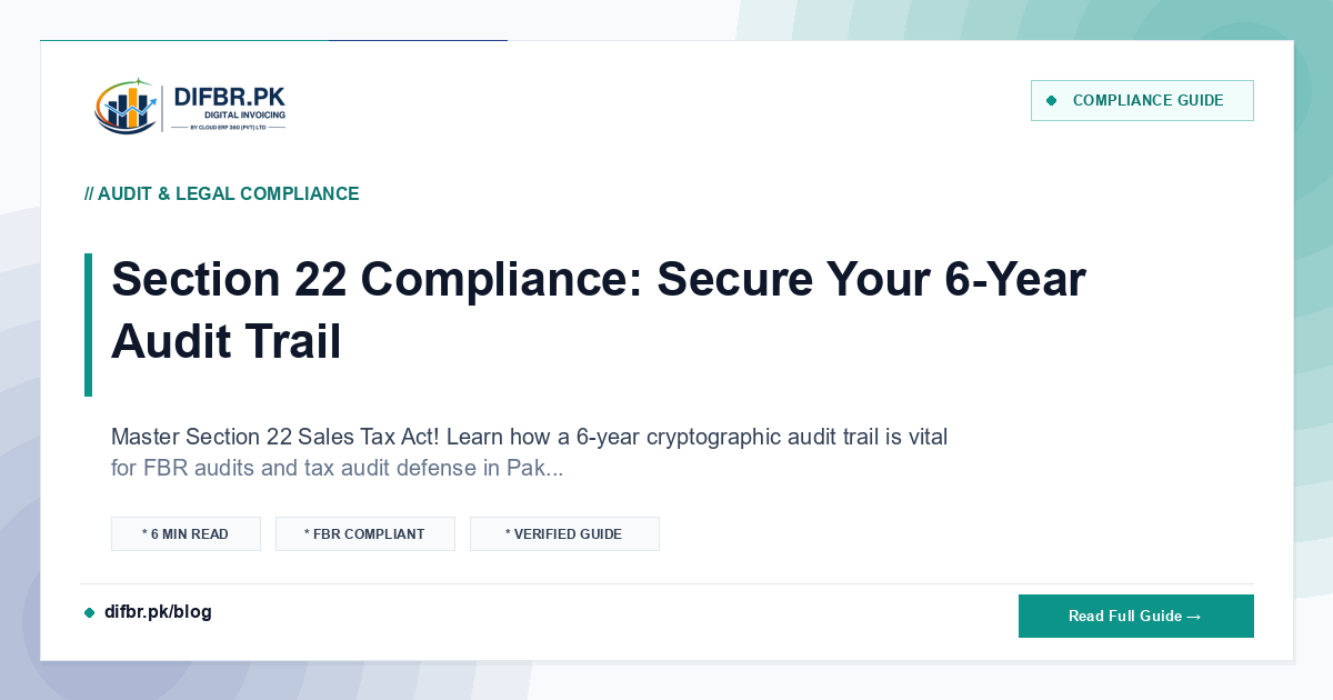Section 22 Compliance: Secure Your 6-Year Audit Trail