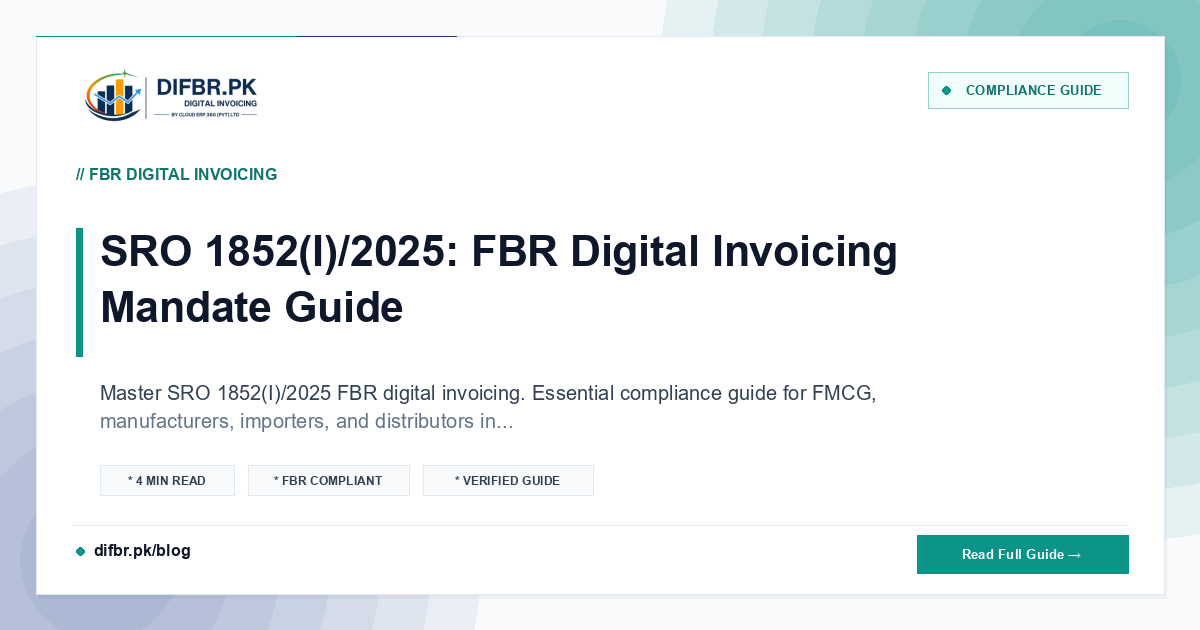 SRO 1852(I)/2025: FBR Digital Invoicing Mandate Guide