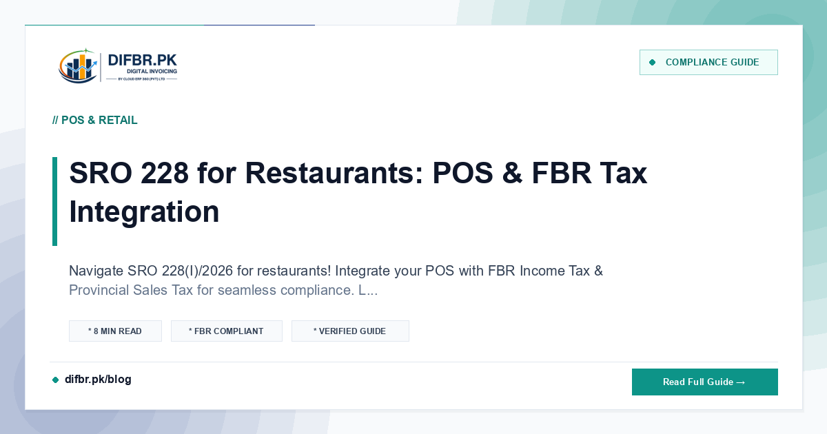 SRO 228 for Restaurants: POS & FBR Tax Integration