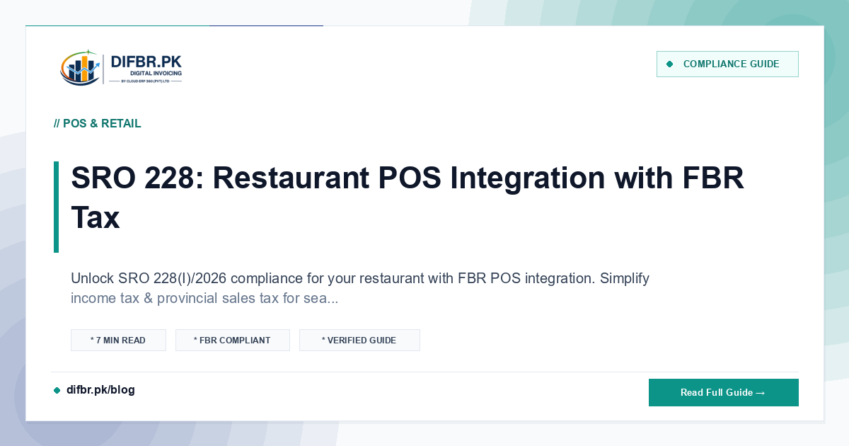 SRO 228: Restaurant POS Integration with FBR Tax