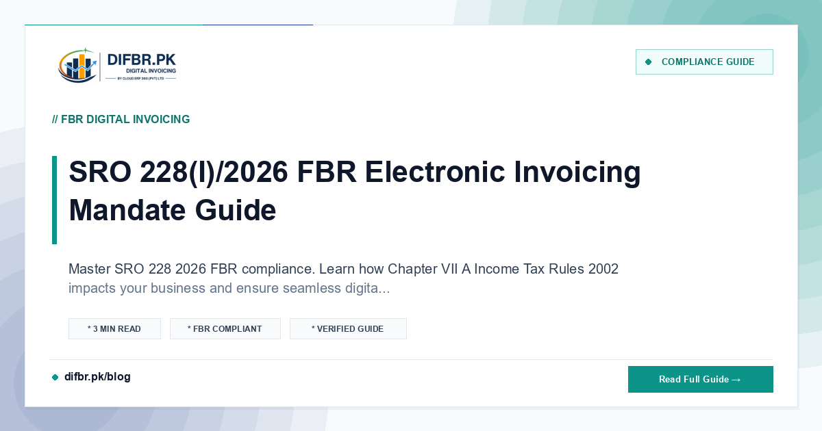 SRO 228(I)/2026 FBR Electronic Invoicing Mandate Guide