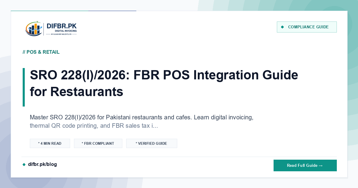 SRO 228(I)/2026: FBR POS Integration Guide for Restaurants