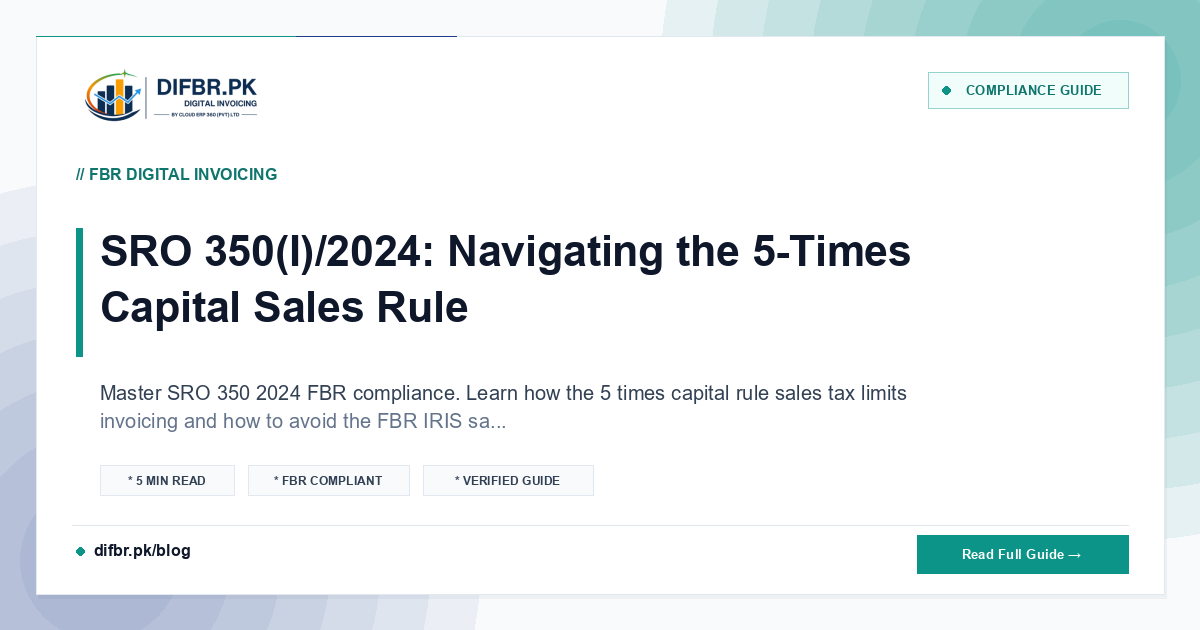 SRO 350(I)/2024: Navigating the 5-Times Capital Sales Rule