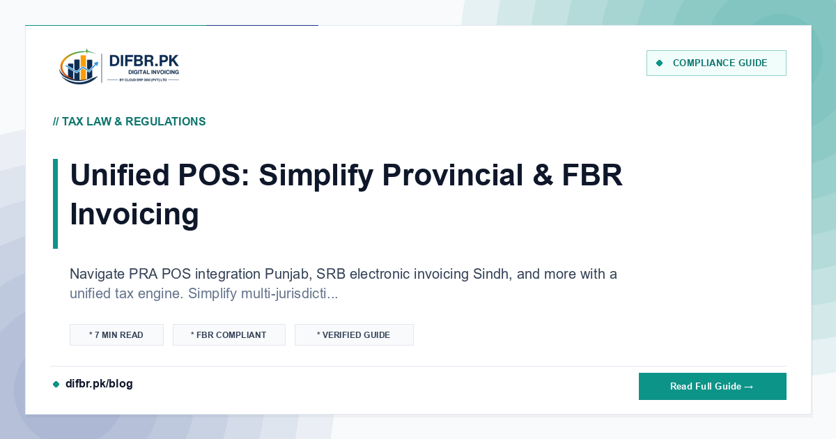Unified POS: Simplify Provincial & FBR Invoicing