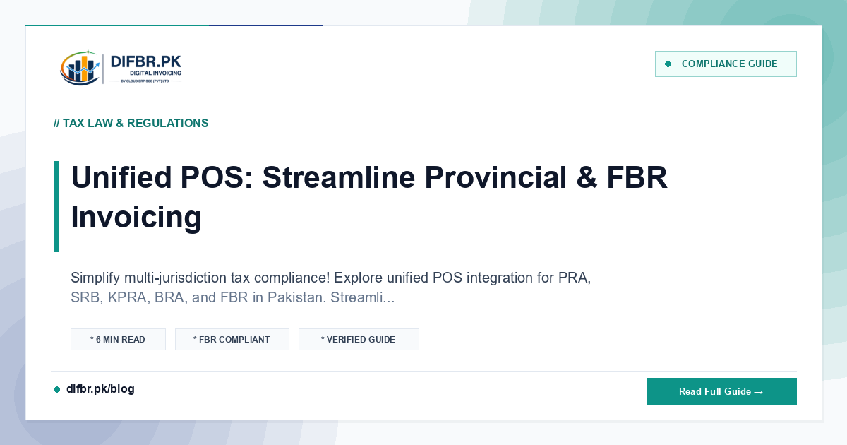 Unified POS: Streamline Provincial & FBR Invoicing