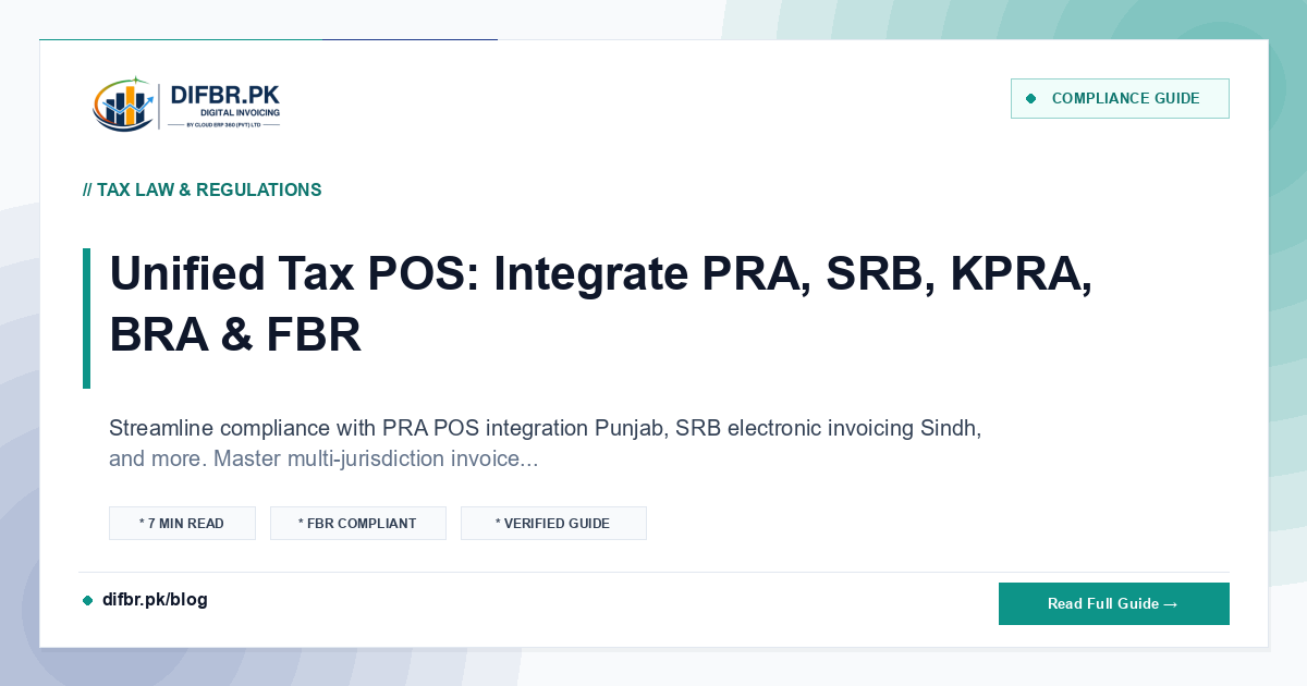 Unified Tax POS: Integrate PRA, SRB, KPRA, BRA & FBR